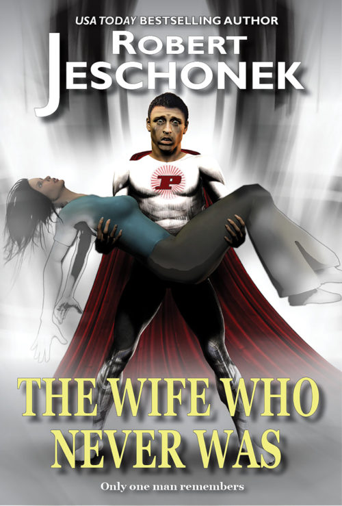 The Wife Who Never Was