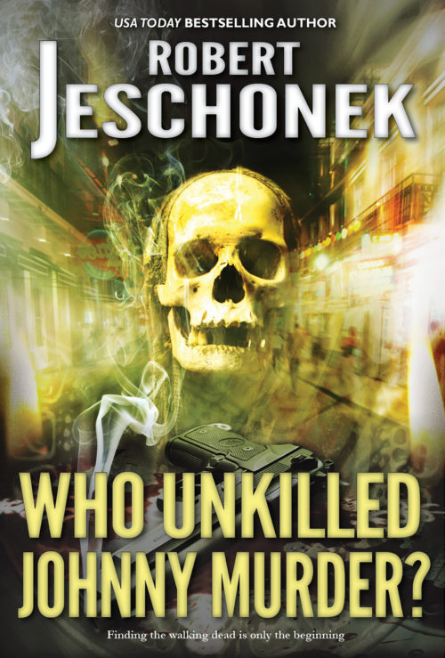 Who Unkilled Johnny Murder?