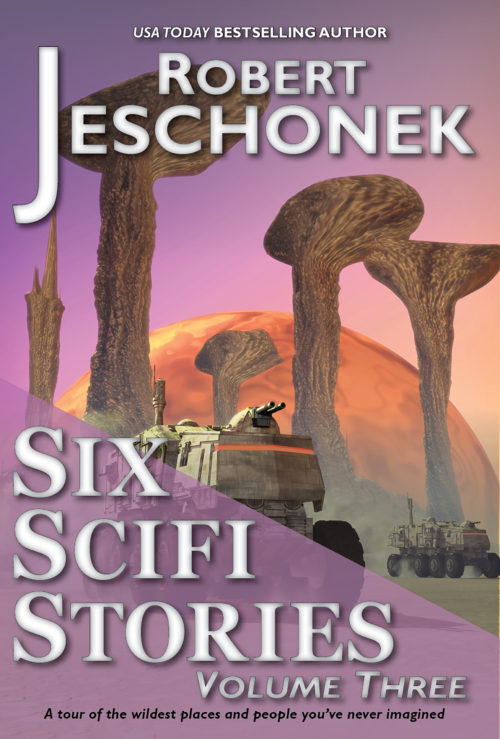 Six Scifi Stories: Volume Three